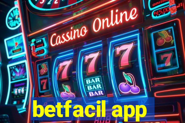 betfacil app